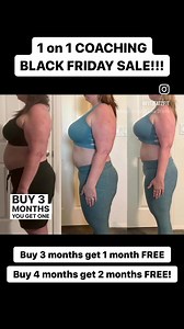 Early Black Friday Sale for my 1 on 1 Coaching! Buy 3 Months Get 1...