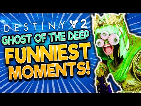 Destiny 2 Ghost Of The Deep FUNNIEST MOMENTS Compilation! 😂 Fails, Glitches, and MORE!
