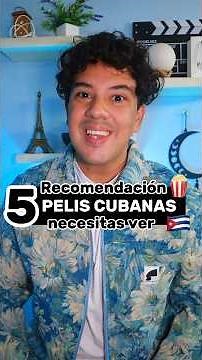5 PELÍCULAS CUBANAS 🇨🇺 que DEBES VER #cinecubano #peliculascubanas #cubanosenelmundo