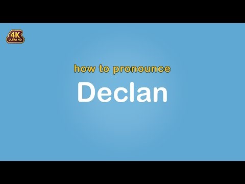 how to pronounce Declan 【Name】