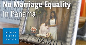 The Fight for Marriage Equality in Panama