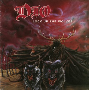 Dio - Lock Up The Wolves