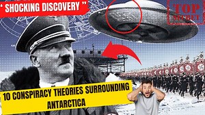 10 Conspiracy theories surrounding Antarctica that might be true !!! | The Logic Book