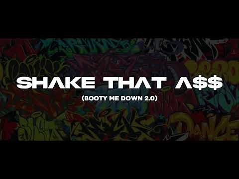 Shake that ass (BMD2.0)