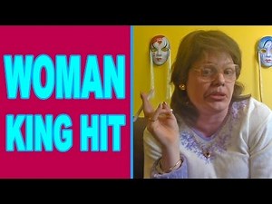 WOMAN KING HIT