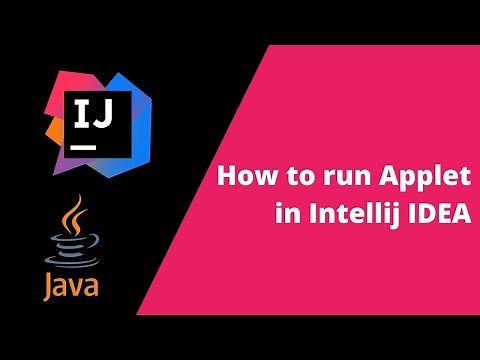Executing Applets on IntelliJ || Adding configuration || Installing Applet plugin for IDE.