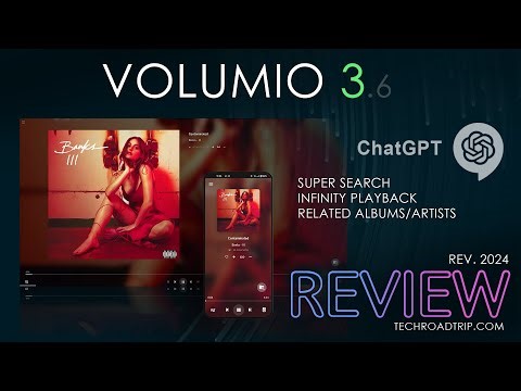 Volumio 3.6 is now powered by ChatGPT | New Updated Review