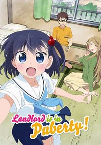 Landlord Is in Puberty! (2016) - TV Show