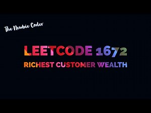 Leetcode 1672 | Richest Customer Wealth | Easy