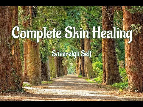 Complete Skin Healing-432hz Subliminal Affirmations