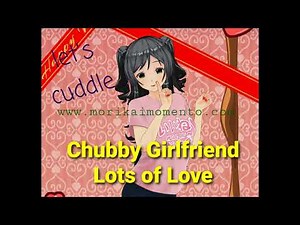 Chubby Girlfriend Lots of Love | Soft Spoken ASMR RP [F4F] [F4A] [F4M]| Cuddling | Wholesome