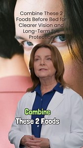 30K views · 895 reactions | Combine These 2 Foods Before Bed for Clearer Vision and Long-Term Eye Protection | All about health and nutrition | Facebook