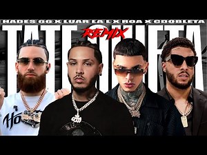 TATE QUIETA REMIX - HADES 66 ❌ LUAR LA L ❌ ROA ❌ CDOBLETA (Music Video) Prod Stone