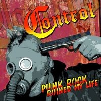 Control - Punk Rock Ruined My Life