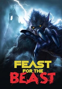 Feast for the Beast (2008)