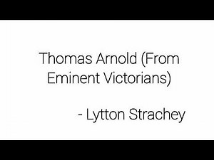 Thomas Arnold - Lytton Strachey - NINETEENTH CENTURY ENGLISH LITERATURES