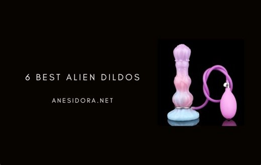 6 Best Alien Dildos of 2026 ：Sci-Fi & Tentacle Fantasy Review