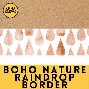 Boho Nature Raindrop Printable Bulletin Board Border Classroom Decor