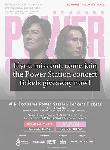 Congratulations to all the lucky winners who won Amei Concert Ticket🥳 Hope you'll enjoy your concert this weekend☺️ Don't worry if you miss out on this. Spend in Sunway Velocity Mall now to stand a chance winning the Power Station #動力火車 concert tickets🎉 -Spend a minimum of RM400 in a maximum of 3 receipts & stand a chance to win a pair of FREE Category 5 or Category 2 Power Station concert tickets* -Spend a minimum of RM1,000 in a maximum of 3 receipts & stand a chance to win a pair of FREE Ca
