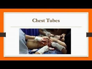 Nursing: Chest Tube Maintenance and Troubleshooting