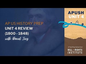 AP U.S. History Prep w/ Daniel Jocz #6 | Unit 4 Review (1800 - 1848)