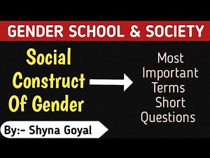 Gender As Social Construct Important Terms Short Questions|Gender School and Society B.Ed Notes
