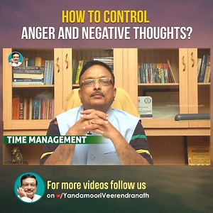 2.8K views · 141 reactions | How To Control Anger and Negative Thoughts? #controlanger #negativethoughts #personalitydevelopment #motivationalvideos #YandamooriVeerendranath | Yandamoori Veerendranath | Facebook