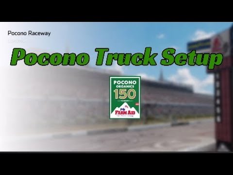 NASCAR Heat 5 Pocono Truck Setup