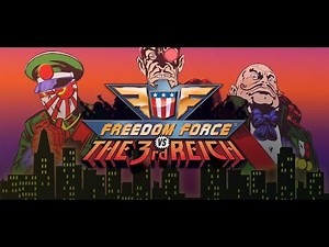 Freedom Force vs the 3rd Reich Walkthrough Gameplay