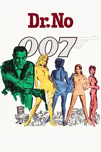 Stream Dr. No (1962): Find it on Netflix, Prime Video, Hulu & more
