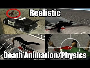 GTA SA: Realistic Death Animation/Physics