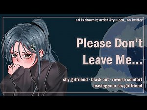 Your Shy Girlfriend Needs a Favor [Teasing Her] [Reverse Comfort] [F4A] ASMR Girlfriend Roleplay