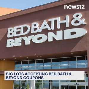 ATTENTION SHOPPERS! 🛍️ If you still have Bed Bath & Beyond coupons - don't throw them away just yet - https://bit.ly/41OPCPw | News 12 Brooklyn