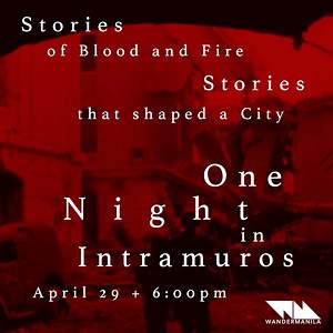 Explore Intramuros under a darker, more sinister light. Uncover stories of jealousy and intrigue, of death and destruction, all within the confines of the Walled City. Seize the opportunity to participate in our most popular tour offering for the discounted rate of Php800 per person. One Night in Intramuros April 29, 2023 6:00pm Sign up here: https://forms.gle/uFBUwwp7bJuPwYSB8 --- What is this tour all about? The One Night in Intramuros tour is a dark history tour of Intramuros. What differenti