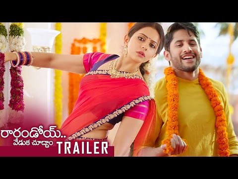 Rarandoi Veduka Chuddam Theatrical Trailer | Naga Chaitanya | Rakul Preet Singh | TFPC