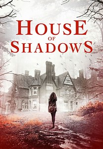 House Of Shadows
