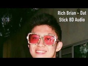 Rich Brian - Dat Stick 8D Audio