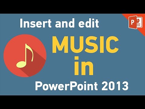 PowerPoint 2013 | Add background music to Your presentation