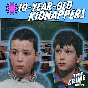 Kids That Do Terrible Things | True Crime Recaps
