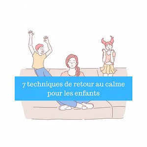 7  techniques de relaxation pour les enfants - Papa positive !