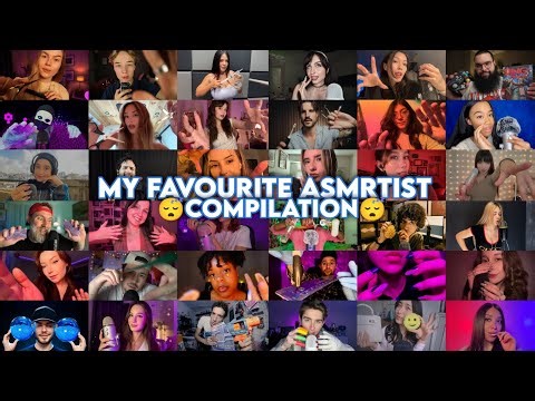 1 Hour of My Favourite ASMRTIST Compilation