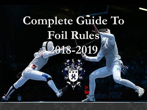 Official Rules to Foil Fencing: Comprehensive Narration USA Fencing 2018-19 Rule Book