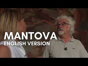 MANTOVA: In the Footsteps of the Gonzaga | HD | Episodes 1 to 5 | SLOW TOUR by Patrizio Roversi
