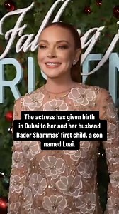 Lindsay Lohan has given birth to her and her husband Bader Shammas‘ first child, a son named Luai in Dubai. | Page Six