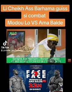 286K views · 9.7K reactions | Li Cheikh Ass Barhama guiss si combat Modou Lo VS Ama Balde. #BoromLidiaba #xamxam_moy_njiit #preuves #solutions #Cheikh_ass_barhama_wakhonako #lamb #lutte_senegalaise | Cheikh A. Barhama | Facebook
