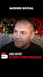 5.1K views · 14 reactions | ️ Jamie Moore discusses amateur star Pat Brown turning professional. #Boxing | Boxing Social | Facebook