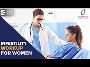 Understanding INFERTILITY CAUSES in Women-Dr.Archana Singh of Cloudnine Hospitals | Doctors' Circle