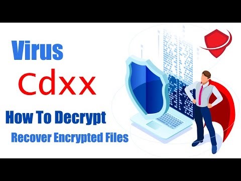 Cdxx Virus (ransomware) | How To Decrypt .cdxx files | Cdxx Files Recovery
