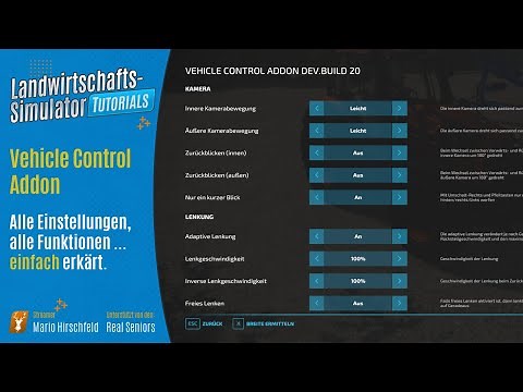 LS22 Tutorials: VCA - ALLE Einstellungen vom Vehicle Control Addon // Grundlagen für Einsteiger