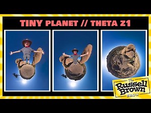 Tiny Planet with Ricoh Theta Z1 360 Camera // The Russell Brown Show